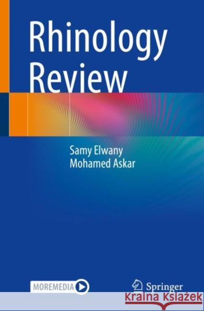 Rhinology Review Samy Elwany Mohamed Askar 9783031087936 Springer - książka