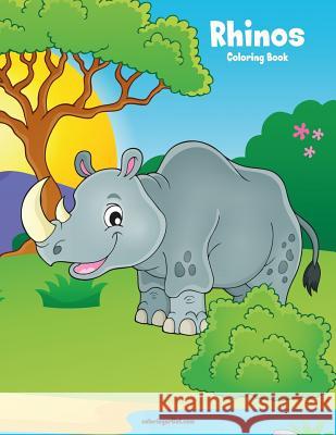 Rhinos Coloring Book 1 Nick Snels 9781981151561 Createspace Independent Publishing Platform - książka