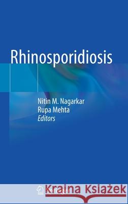 Rhinosporidiosis  9789811685071 Springer Verlag, Singapore - książka