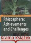 Rhizosphere: Achievements and Challenges  9789400730922 Springer Netherlands