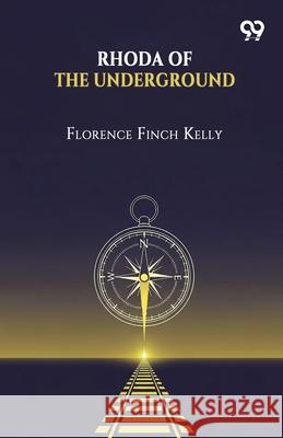 Rhoda Of The Underground Florence Finch Kelly 9789371816830 Double 9 Books - książka