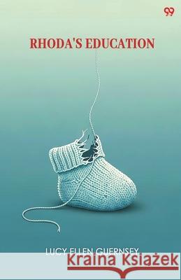 Rhoda's Education Lucy Ellen Guernsey 9789371815833 Double 9 Books - książka