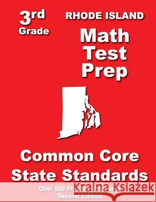 Rhode Island 3rd Grade Math Test Prep: Common Core State Standards Teachers' Treasures 9781500198404 Createspace - książka