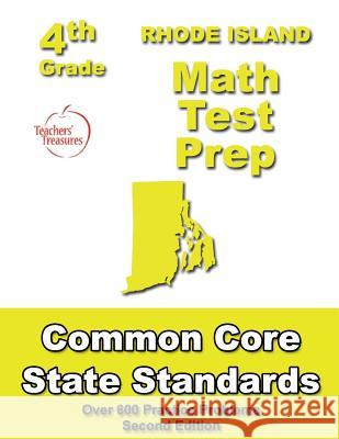 Rhode Island 4th Grade Math Test Prep: Common Core Learning Standards Teachers' Treasures 9781484820636 Createspace - książka