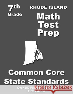 Rhode Island 7th Grade Math Test Prep: Common Core Learning Standards Teachers' Treasures 9781508798293 Createspace - książka