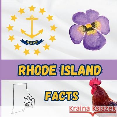 Rhode Island Facts: Interesting Facts About Rhode Island Mimi Jones 9781958985656 Mimi Books - książka