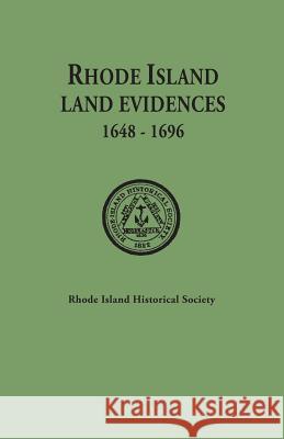 Rhode Island Land Evidences, 1648-1696 Rhode Island Historical Society 9780806303918 Genealogical Publishing Company - książka
