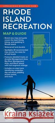 Rhode Island Recreation Map & Guide Appalachian Mountain Club Books 9781628421118 Appalachian Mountain Club - książka