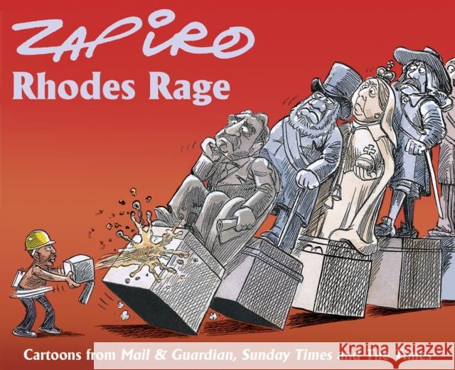 Rhodes Rage Zapiro Zapiro 9781431422555 Jacana Media - książka