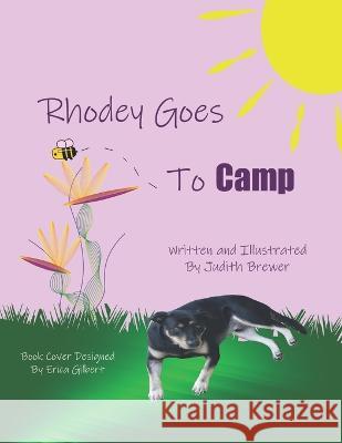 Rhodey Goes to Camp Judith Brewer   9781648586859 Bookpatch LLC - książka