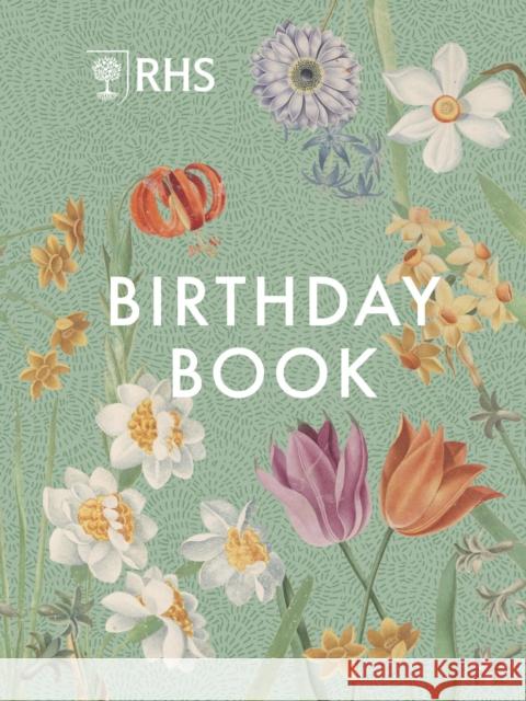 RHS Birthday Book Royal Horticultural Society 9780711293007 Quarto Publishing PLC - książka
