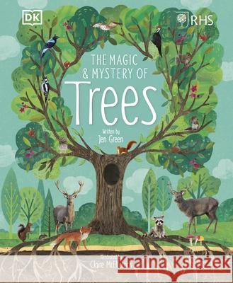 RHS The Magic and Mystery of Trees Claire McElfatrick 9780241355435 Dorling Kindersley Ltd - książka