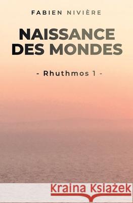 Rhuthmos Ⅰ Fabien Nivière 9782956738053 Afnil - książka