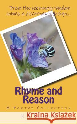 Rhyme & Reason N. E. Scholey N. E. Scholey 9781984024800 Createspace Independent Publishing Platform - książka