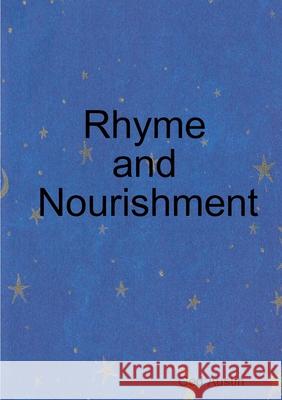 Rhyme and Nourishment Ged Austin 9781291278408 Lulu.com - książka