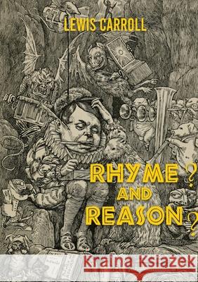 Rhyme? And Reason? Lewis Carroll 9782382741481 Les Prairies Numeriques - książka