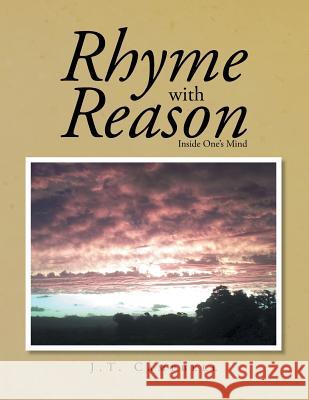 Rhyme with Reason: Inside one's mind Campbell, J. T. 9781493192311 Xlibris Corporation - książka