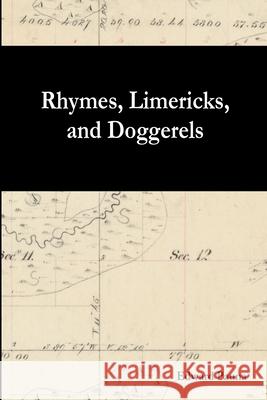 Rhymes, Limericks, and Doggerels Edward Pauna 9781678067069 Lulu.com - książka