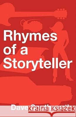 Rhymes of a Storyteller Dave Southworth 9781890778125 Wild Horse Publishing - książka