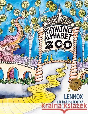 Rhyming Alphabet Zoo Lennox Humphrey 9781466975972 Trafford Publishing - książka
