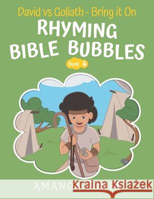 Rhyming Bible Bubbles - David vs Goliath: Bring it On Jones, Amanda 9798646557279 Independently published - książka