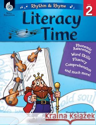 Rhythm & Rhyme Literacy Time Level 2 McGuigan Brothers, Karen 9781425813383 Shell Education Pub - książka