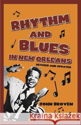 Rhythm and Blues in New Orleans John Broven 9781455619511 Pelican Publishing Co - książka