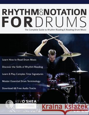 Rhythm and Notation for Drums O'Shea, Kev 9781911267546 www.fundamental-changes.com - książka