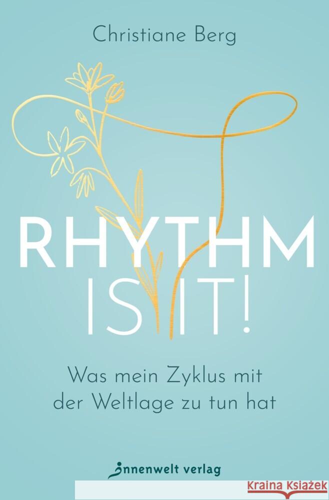 Rhythm is it! Berg, Christiane 9783910856059 Innenwelt Verlag - książka