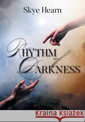 Rhythm of Darkness Skye Hearn 9781525575532 FriesenPress - książka