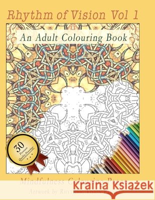 Rhythm of Vision Vol 1: An Adult Colouring Book Press, Rhythmic Vision 9798663689830 Independently Published - książka