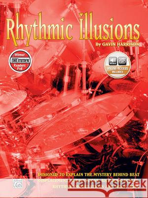 Rhythmic Illusions [With CD] Gavin Harrison 9781576236871 Alfred Publishing Company - książka