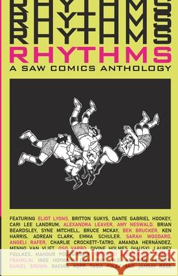 Rhythms: A SAW Comics Anthology: 2021-2022 SAW Certificate Program Anthology Emma Jensen Karlo Antunes Jess Ruliffson 9780999674376 Sequential Artists Workshop - książka