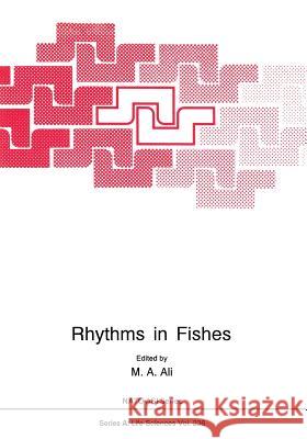 Rhythms in Fishes M. a. Ali 9781461363262 Springer - książka