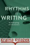 Rhythms of Writing: An Anthropology of Irish Literature Helena Wulff 9781350108639 Bloomsbury Academic