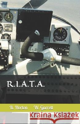 R.I.A.T.A. Bobbie Horton, William Garrett 9798409637590 Independently Published - książka