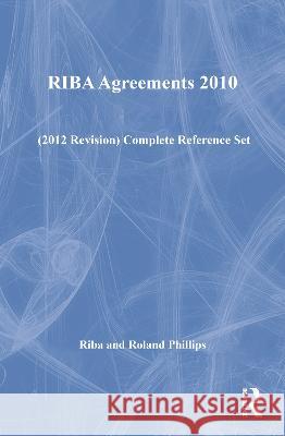 Riba Agreements 2010 (2012 Revision) Complete Reference Set Riba 9781859464687 Riba Publishing - książka