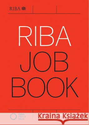 Riba Job Book Ostime, Nigel 9781859469040 Riba Publishing - książka