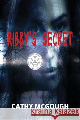 Ribby's Secret Cathy McGough 9781990332159 Cathy McGough (Stratford Living Publishing - książka