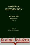 Ribonucleases, Part A: Functional Roles and Mechanisms of Action: Volume 341 Nicholson, Allen W. 9780121822422 Academic Press