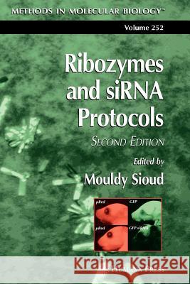 Ribozymes and Sirna Protocols Sioud, Mouldy 9781617374357 Springer - książka