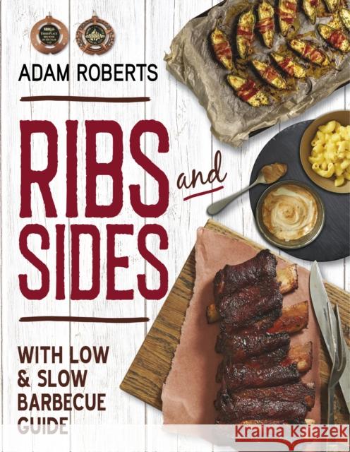 Ribs & Sides Adam Roberts 9781760791315 New Holland Publishers - książka