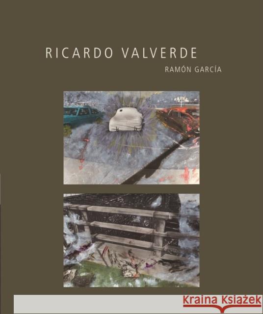 Ricardo Valverde: Volume 8 García, Ramón 9780895511508 University of Minnesota Press - książka