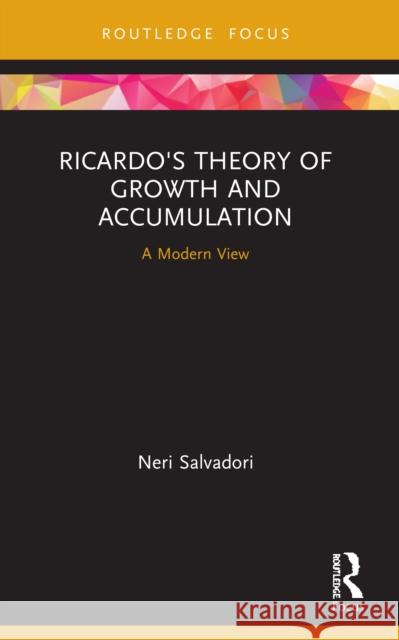 Ricardo's Theory of Growth and Accumulation: A Modern View  9780367505905 Routledge - książka