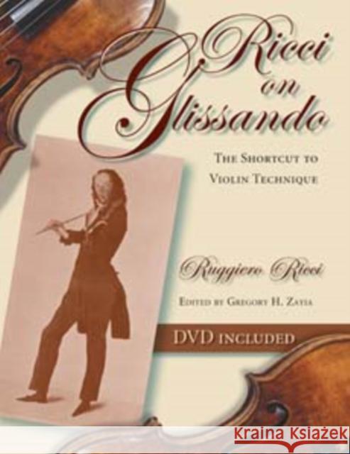 Ricci on Glissando: The Shortcut to Violin Technique Ricci, Ruggiero 9780253219336 Indiana University Press - książka