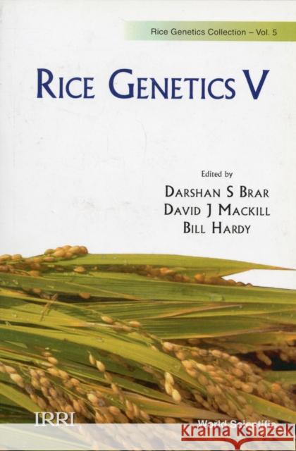 Rice Genetics V - Proceedings of the Fifth International Rice Genetics Symposium Brar, Darshan S. 9789814271653 World Scientific Publishing Company - książka