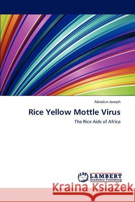 Rice Yellow Mottle Virus  9783659257896 LAP Lambert Academic Publishing - książka
