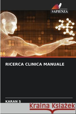 Ricerca Clinica Manuale Karan S 9786207891993 Edizioni Sapienza - książka