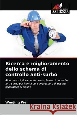 Ricerca e miglioramento dello schema di controllo anti-surbo Wenjing Wei 9786203540871 Edizioni Sapienza - książka