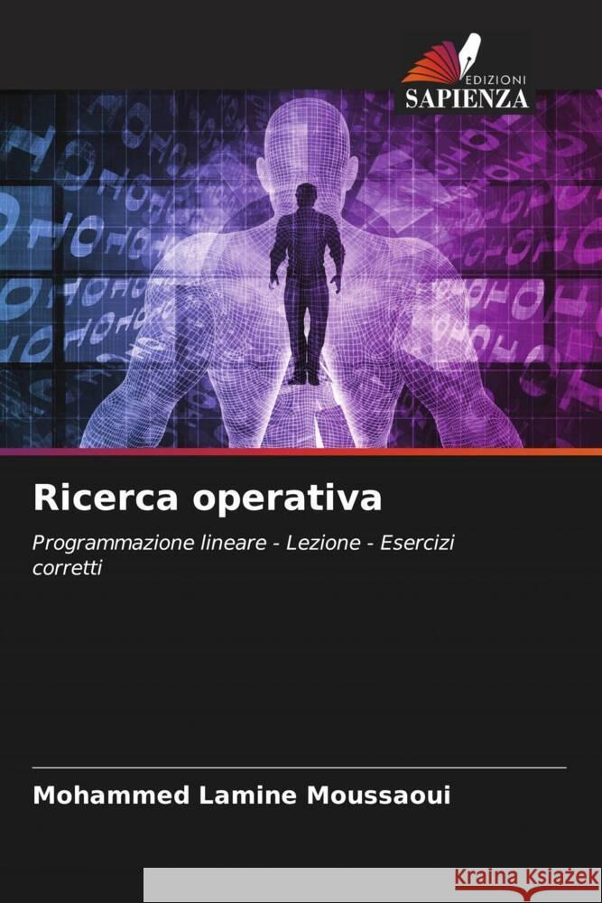 Ricerca operativa Moussaoui, Mohammed Lamine 9786206347125 Edizioni Sapienza - książka